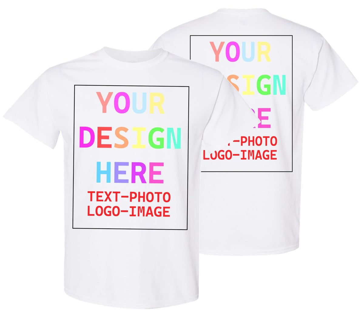 Custom T-Shirt for Men and Women, Design Your Own, Personalized Tee, Add Your Text Photo