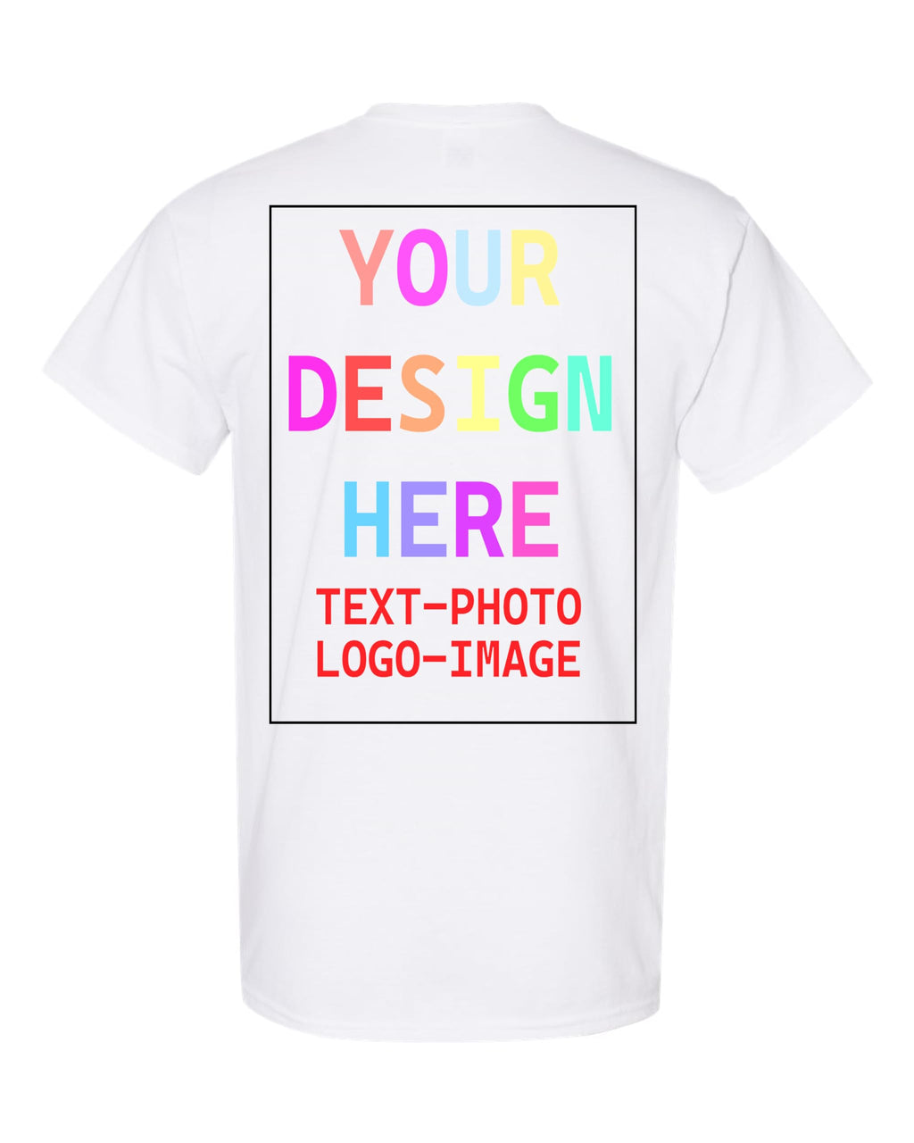 Custom T-Shirt for Men and Women, Design Your Own, Personalized Tee, Add Your Text Photo