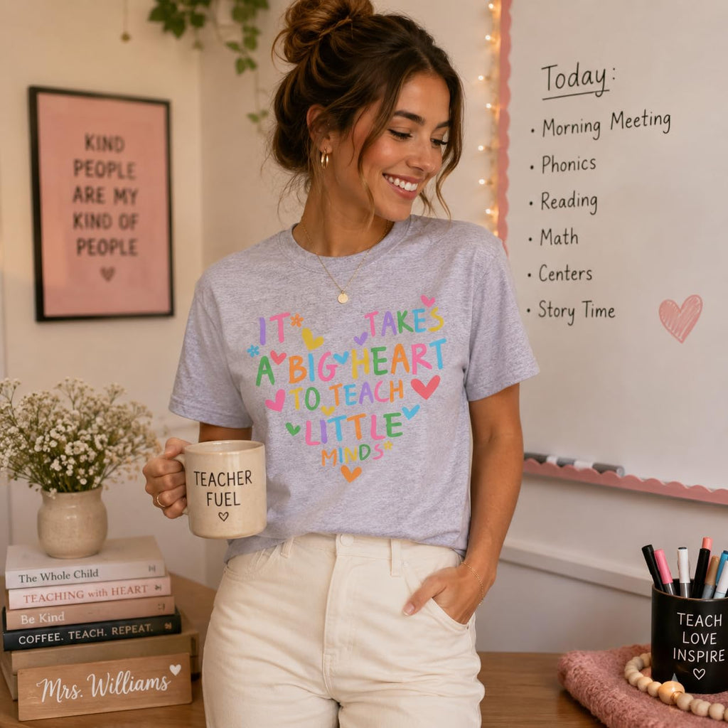 Preschool Teacher Graphic Tee, It Takes a Big Heart to Teach Little Minds, Cute Shirt for Women