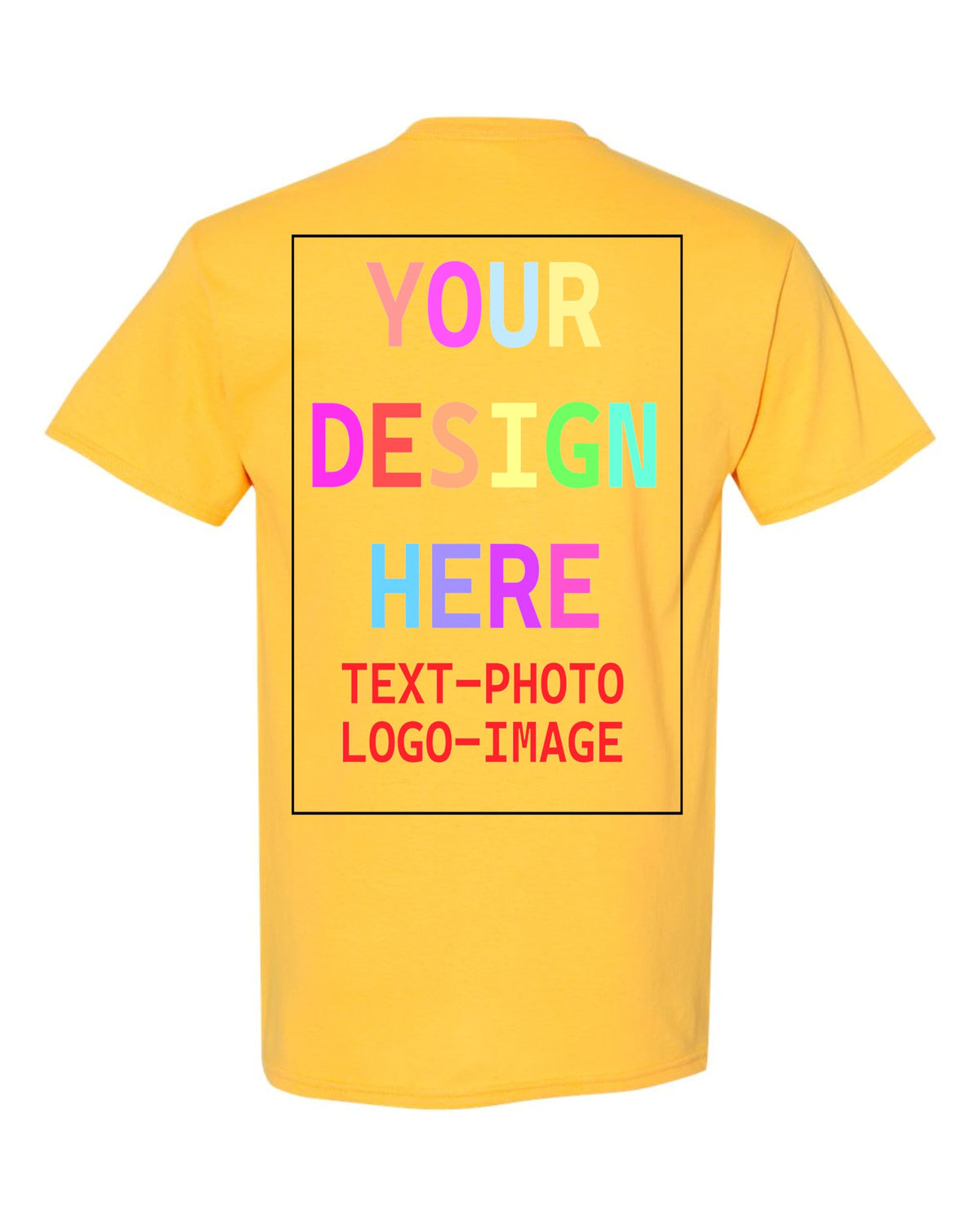 Custom T-Shirt for Men and Women, Design Your Own, Personalized Tee, Add Your Text Photo