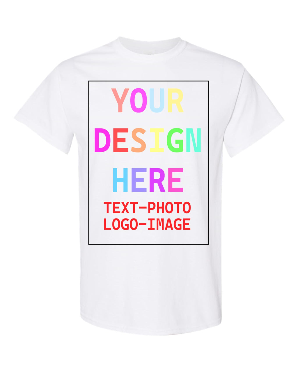 Custom T-Shirt for Men and Women, Design Your Own, Personalized Tee, Add Your Text Photo
