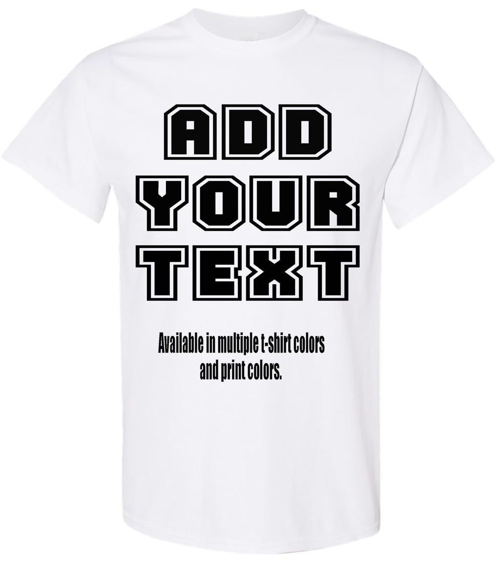 Custom T-Shirt Add Your Text Personalized Tshirt Adult Men Women%100 Cotton Tee