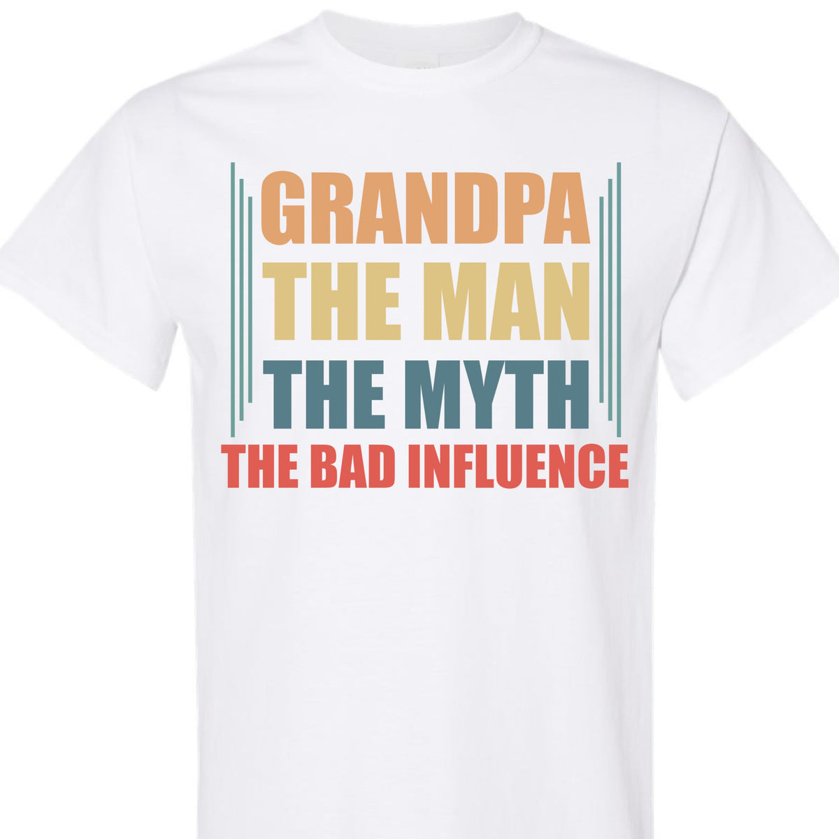 Funny Grandpa Shirt, The Man The Myth The Bad Influence, Graphic T-Shirt