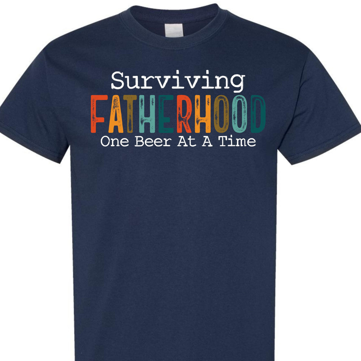 Surviving Fatherhood Funny Dad Beer Graphic Tee, Retro Father's Day T-Shirt, Gift for Dads, Husband, Grandpa