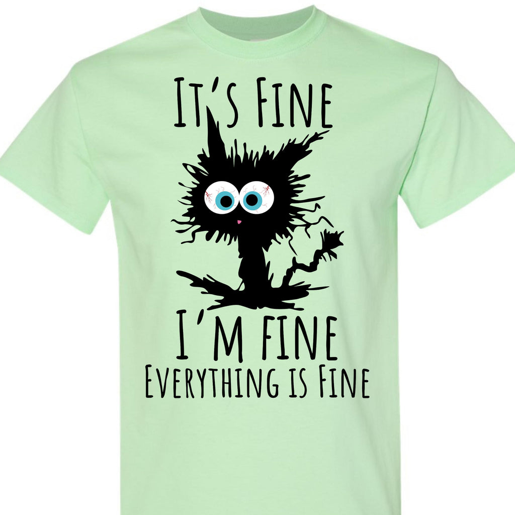 Black Cat Graphic T-Shirt It's Fine I'm Fine Everything is Fine