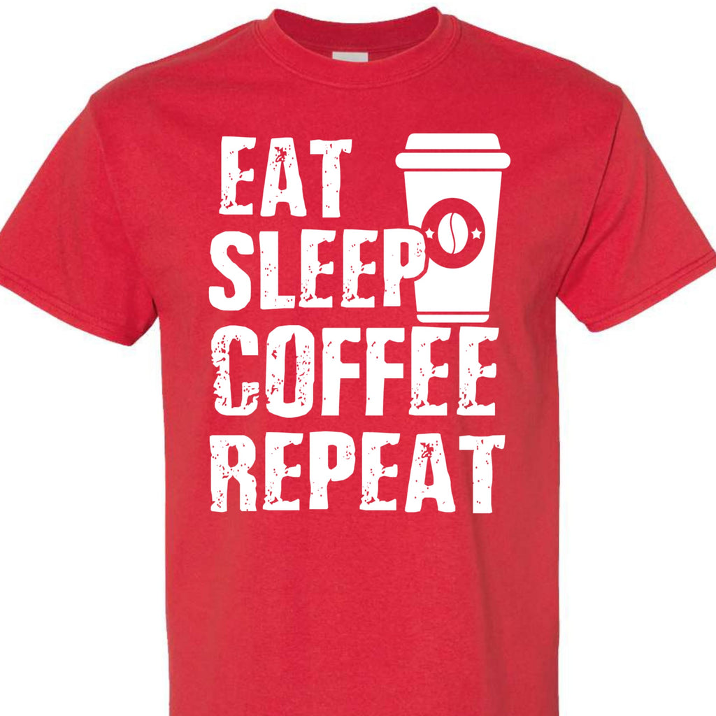 Eat Sleep Coffee Repeat Graphic Tee, Funny Caffeine Addict Quote Shirt for Women and Men, Trendy Barista Coffee Lover Gift