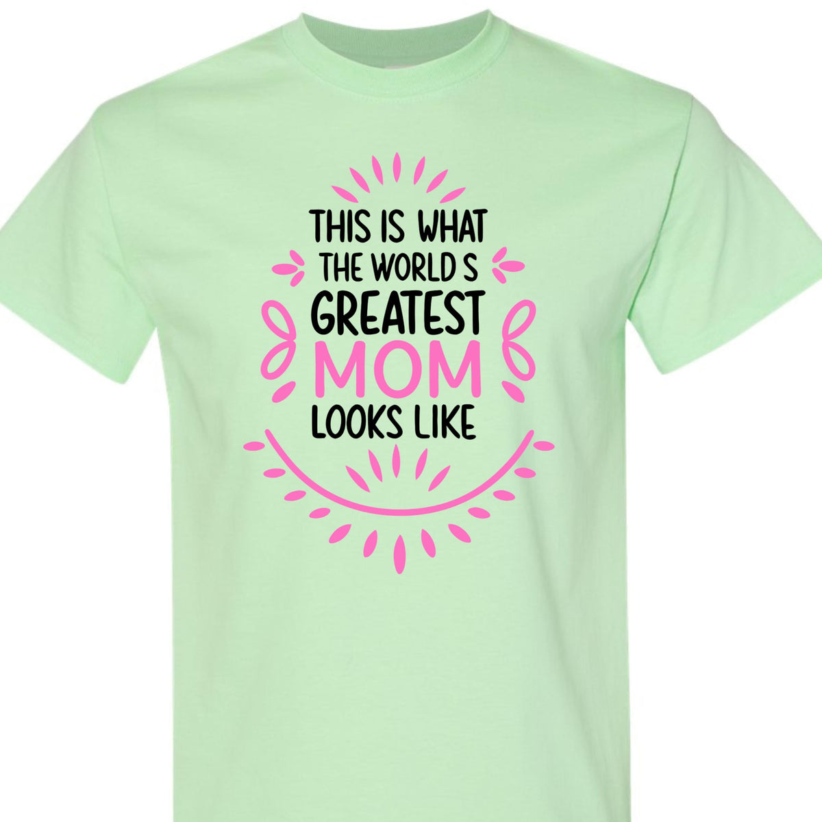 Best Mom Best Mother T-Shirt