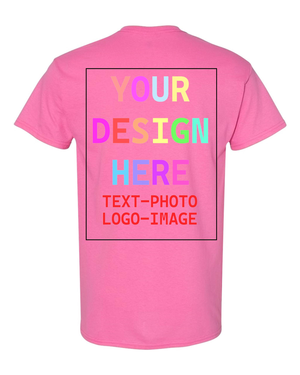 Custom T-Shirt for Men and Women, Design Your Own, Personalized Tee, Add Your Text Photo
