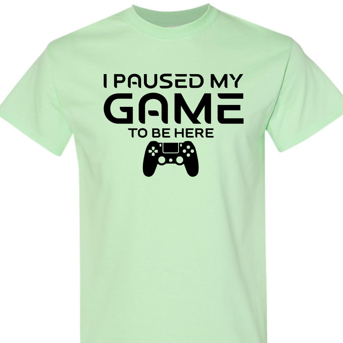 Paused My Game to Be Here Funny Gamer T-Shirt, Casual Graphic Tee for Video Game Fans