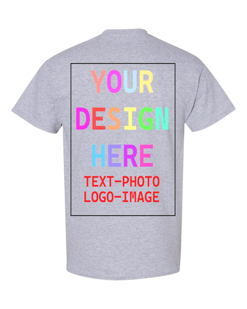 Custom T-Shirt for Men and Women, Design Your Own, Personalized Tee, Add Your Text Photo