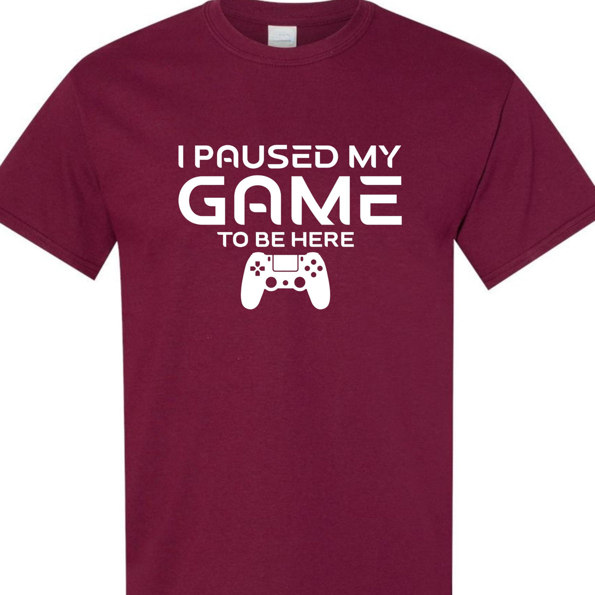 Paused My Game to Be Here Funny Gamer T-Shirt, Casual Graphic Tee for Video Game Fans