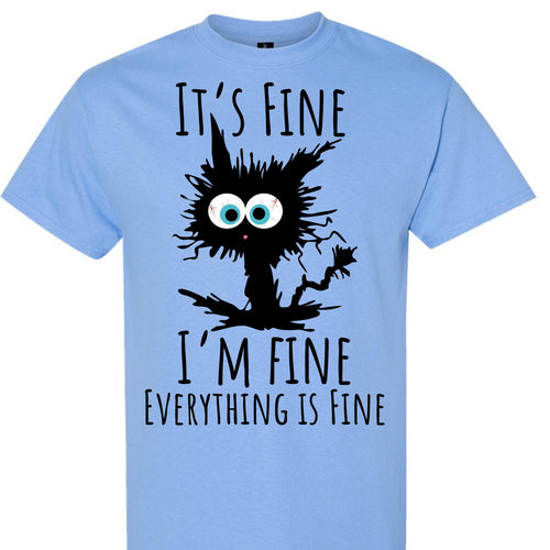 Black Cat Graphic T-Shirt It's Fine I'm Fine Everything is Fine