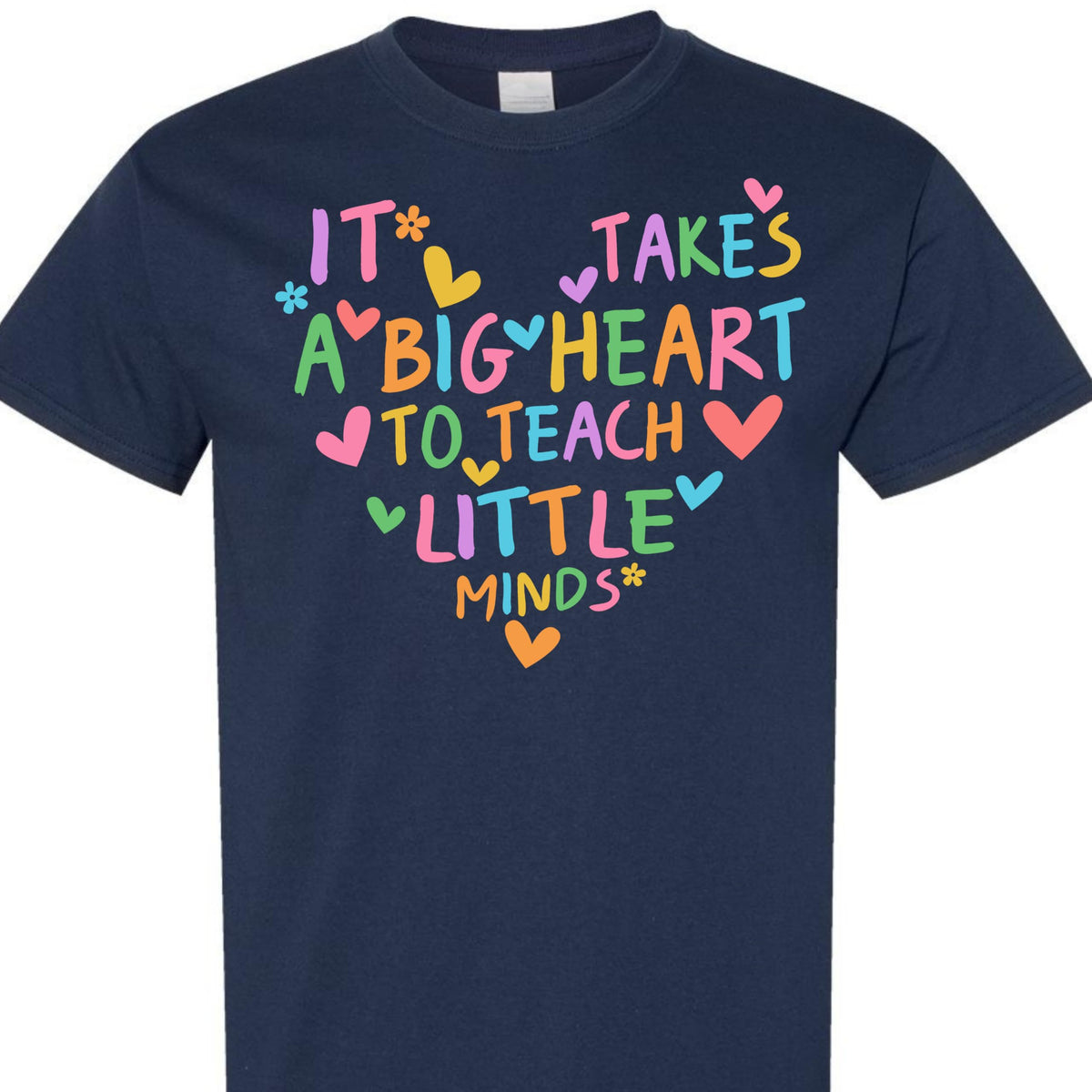 Preschool Teacher Graphic Tee, It Takes a Big Heart to Teach Little Minds, Cute Shirt for Women