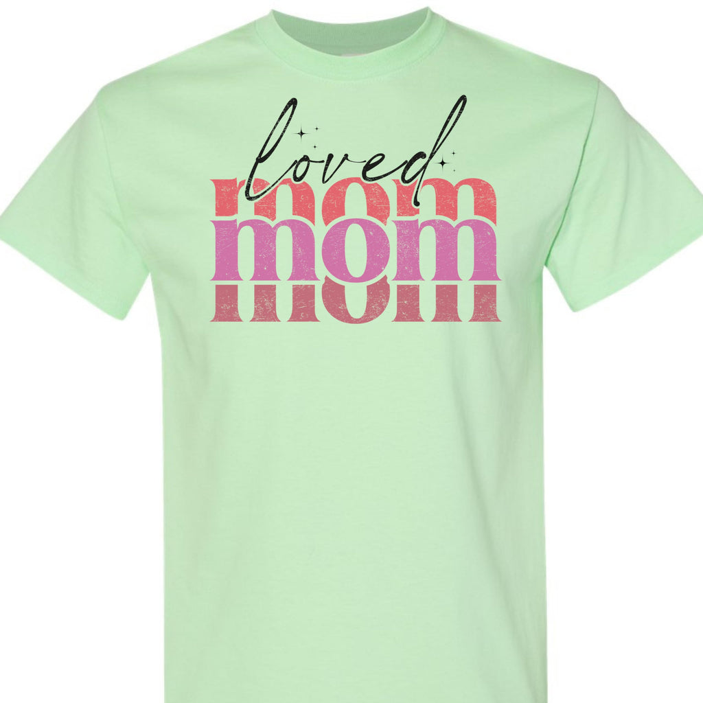 Loved Mom Graphic Tee for Women, Cute Retro Pink Mama T-Shirt, Aesthetic for Moms, Grandma, Wife