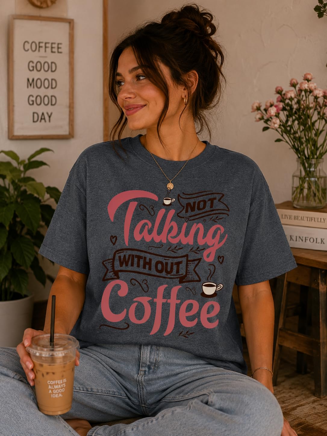Coffee Lover Graphic T-Shirt, Funny Not Talking Without Coffee Quote Tee