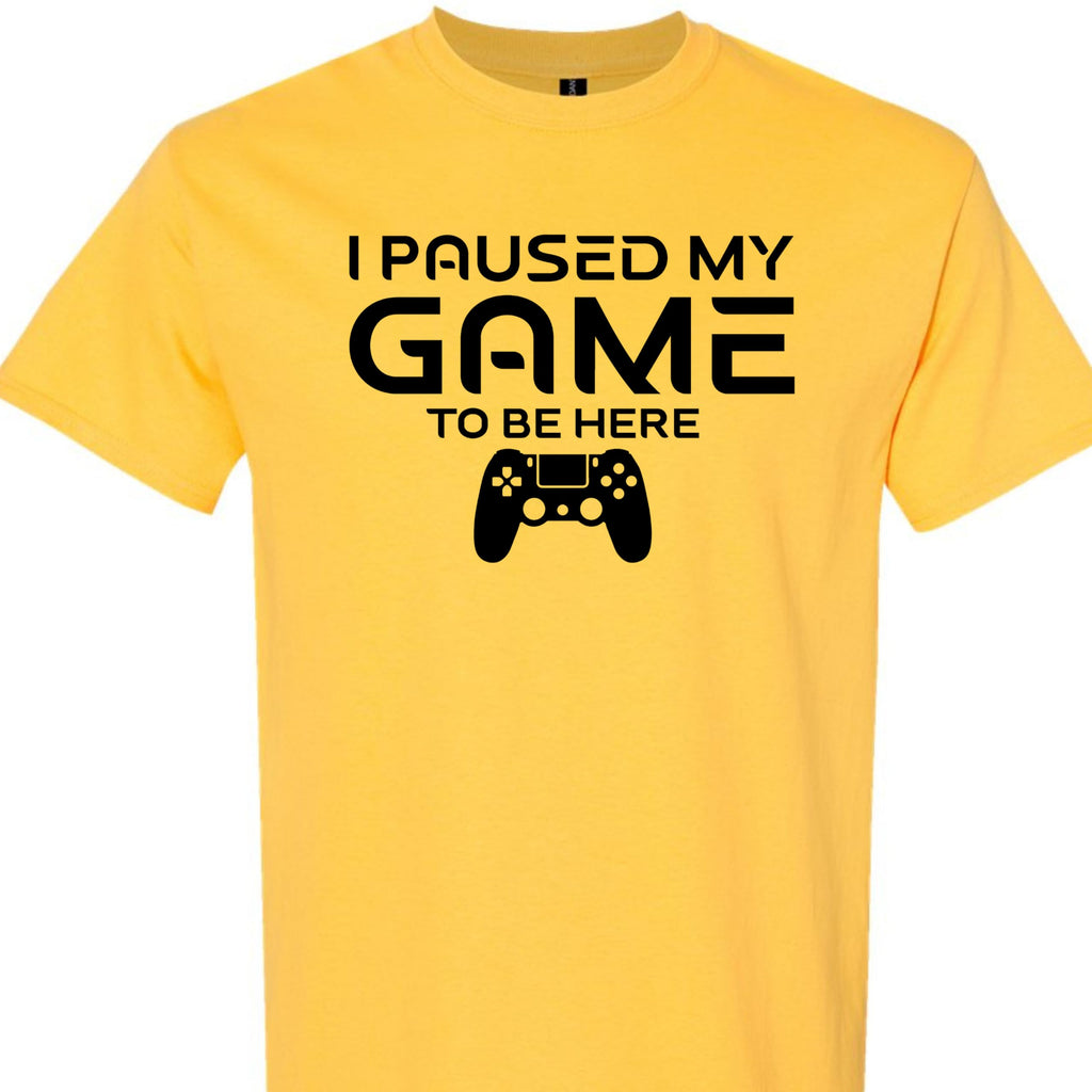 Paused My Game to Be Here Funny Gamer T-Shirt, Casual Graphic Tee for Video Game Fans