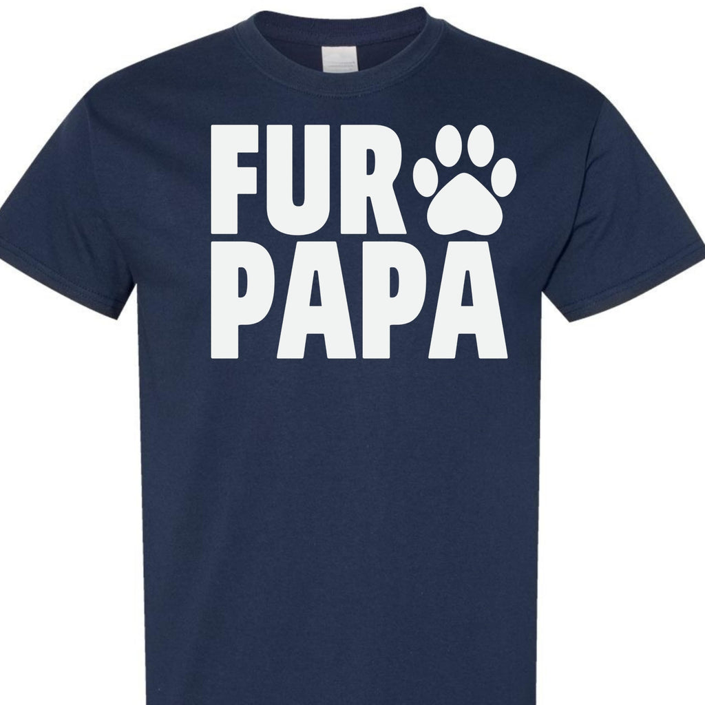 Fur Papa Funny Dog Dad T-Shirt for Men, Cute Paw Graphic Tee, Gift for Dog Lovers