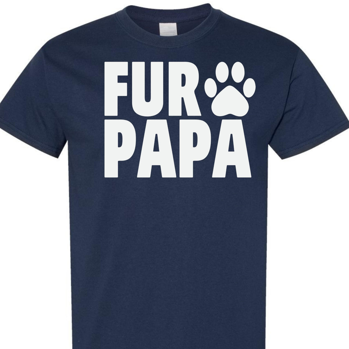 Fur Papa Funny Dog Dad T-Shirt for Men, Cute Paw Graphic Tee, Gift for Dog Lovers