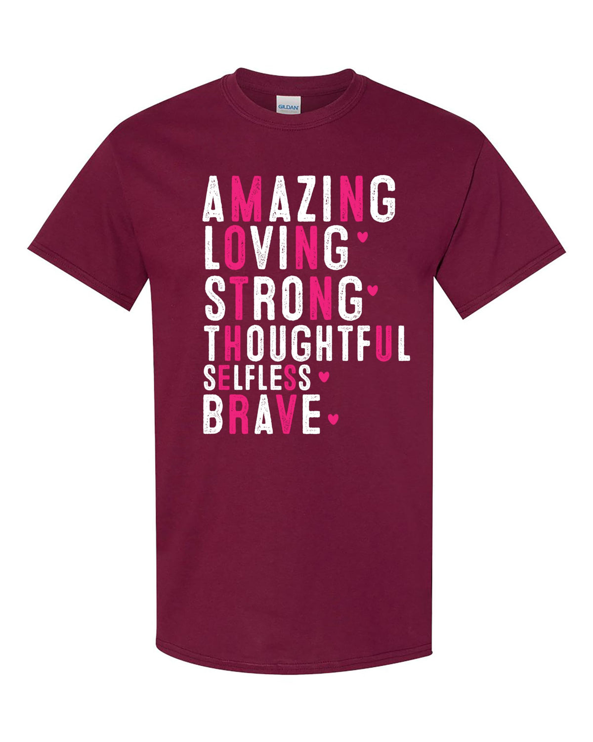 Women's Mother's Day T-Shirt, Amazing Loving Strong Quote Tee - Multiple Colors