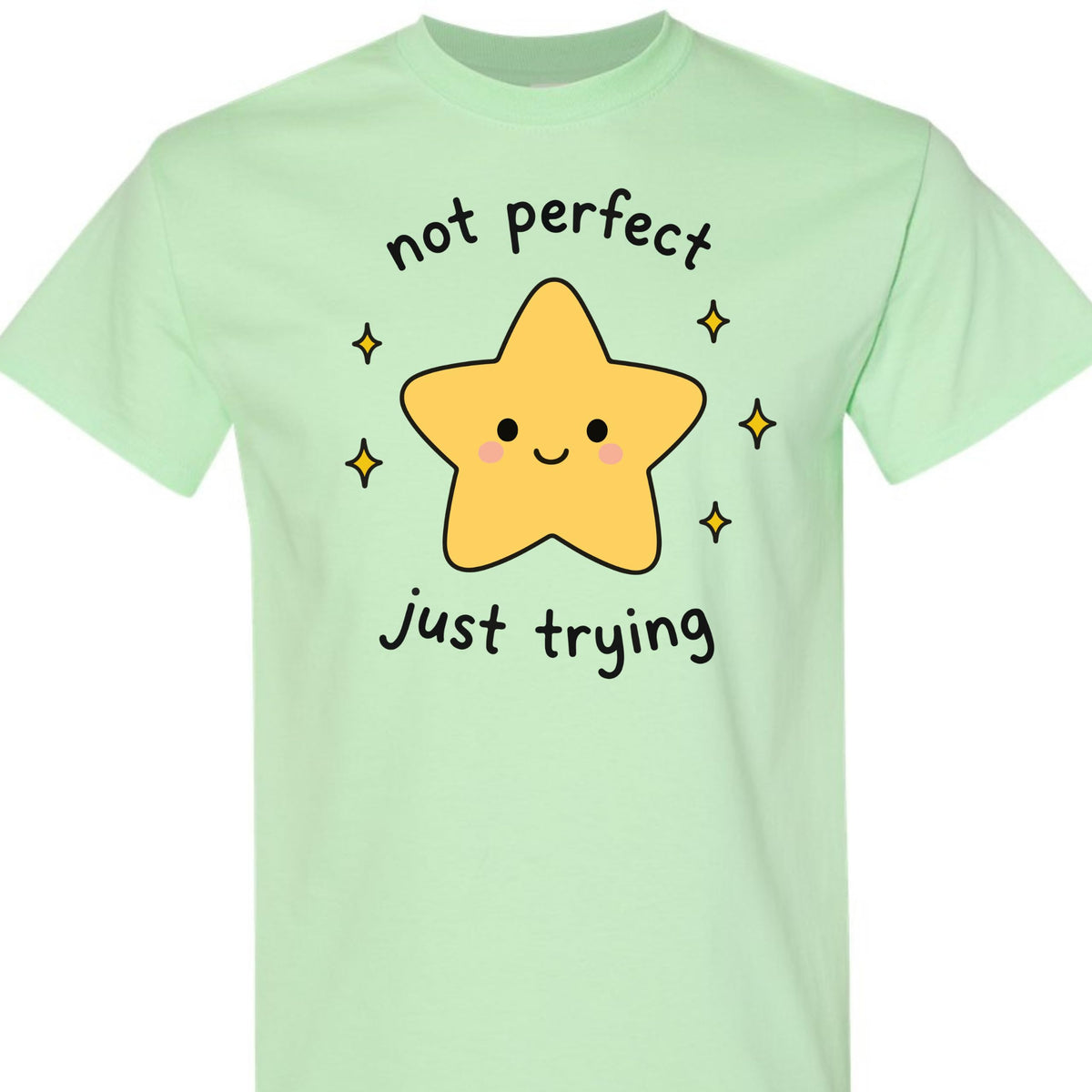 Positive Graphic T-Shirt Trendy Inspirational Motivational Tee