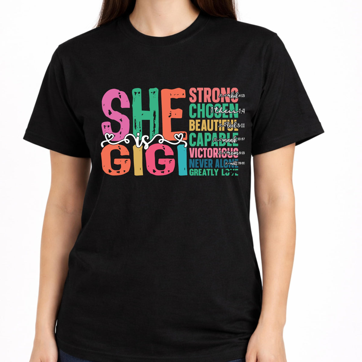 She is Gigi T-Shirt for Women, Christian Grandma Shirt, Faith Based Graphic Tee, Inspirational Bible Verse, Religious Gift