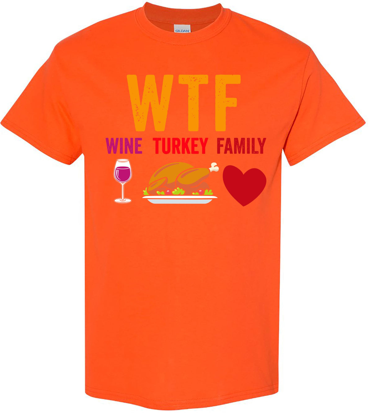 Funny Turkey Family Wine Thanksgiving T-Shirt, WTF Design