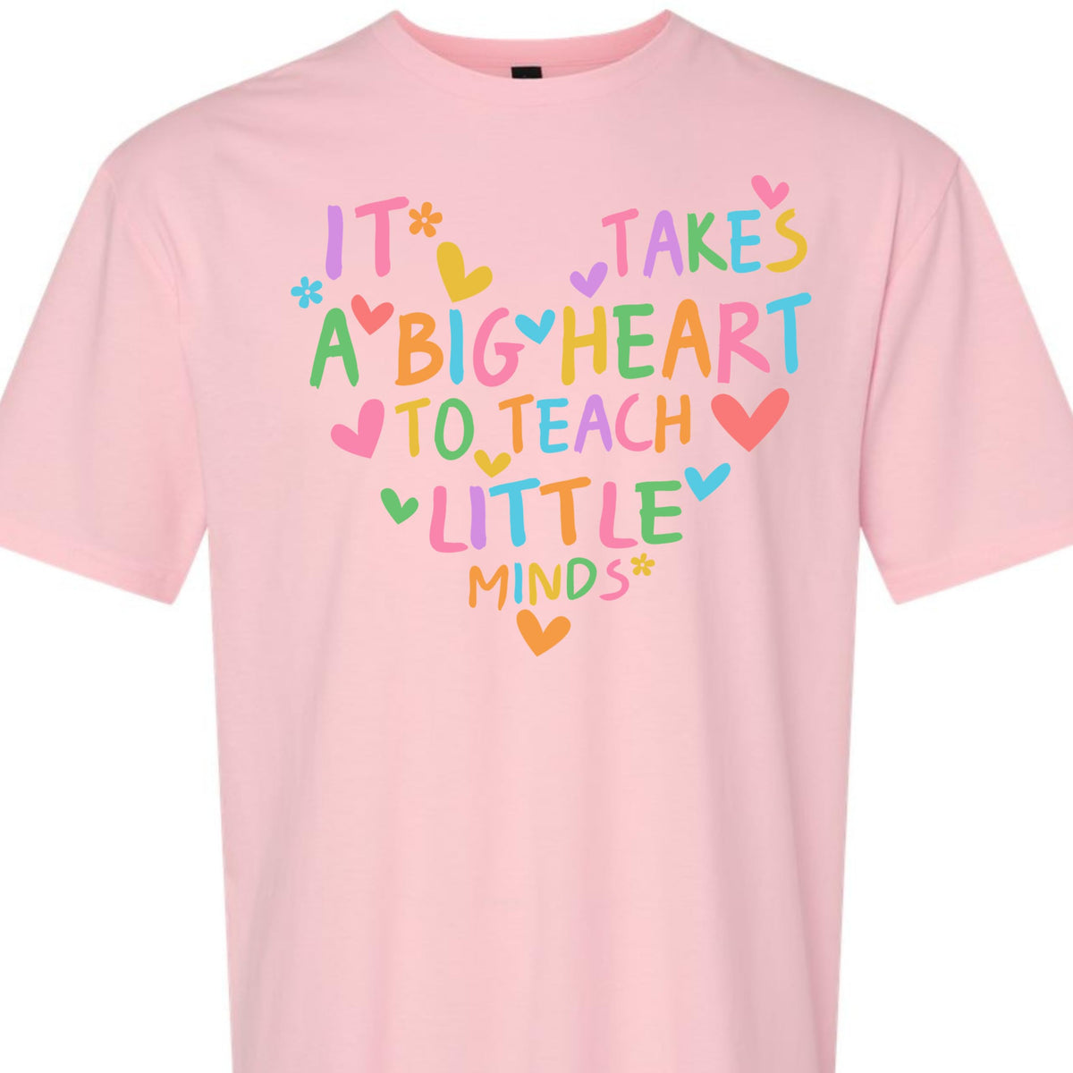 Preschool Teacher Graphic Tee, It Takes a Big Heart to Teach Little Minds, Cute Shirt for Women