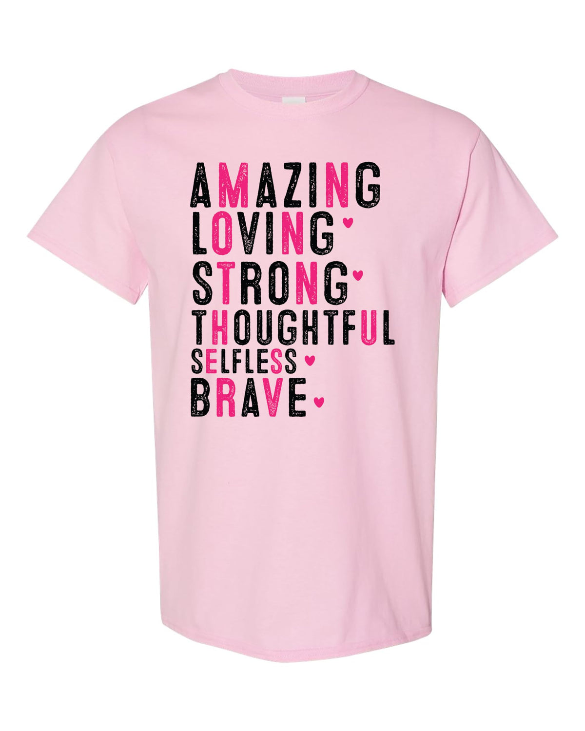 Women's Mother's Day T-Shirt, Amazing Loving Strong Quote Tee - Multiple Colors