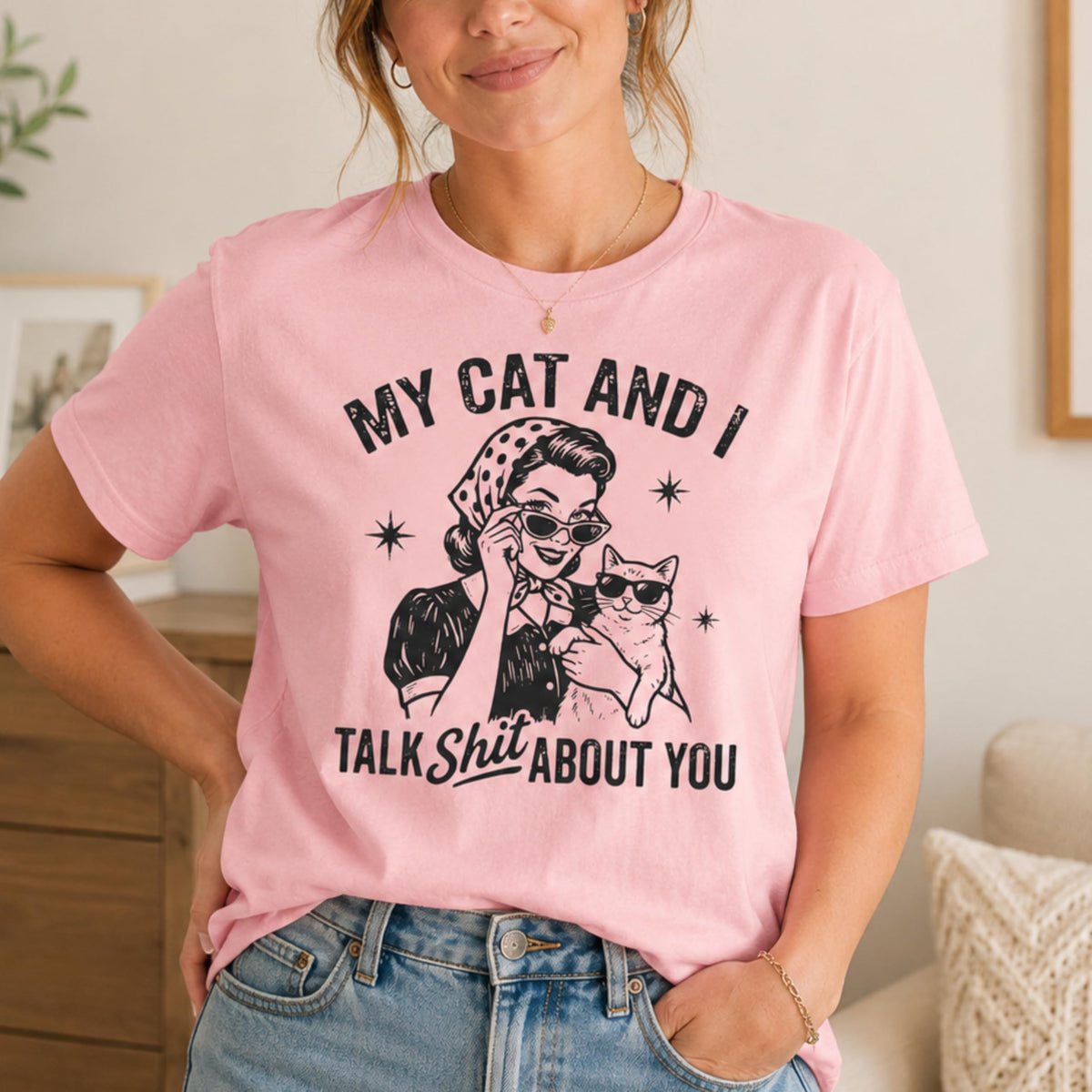 Funny Cat Shirt for Women, My Cat and I Talk Shit About You Graphic Tee, Retro Cat Mom T-Shirt, Sarcastic Cat Lover Gift