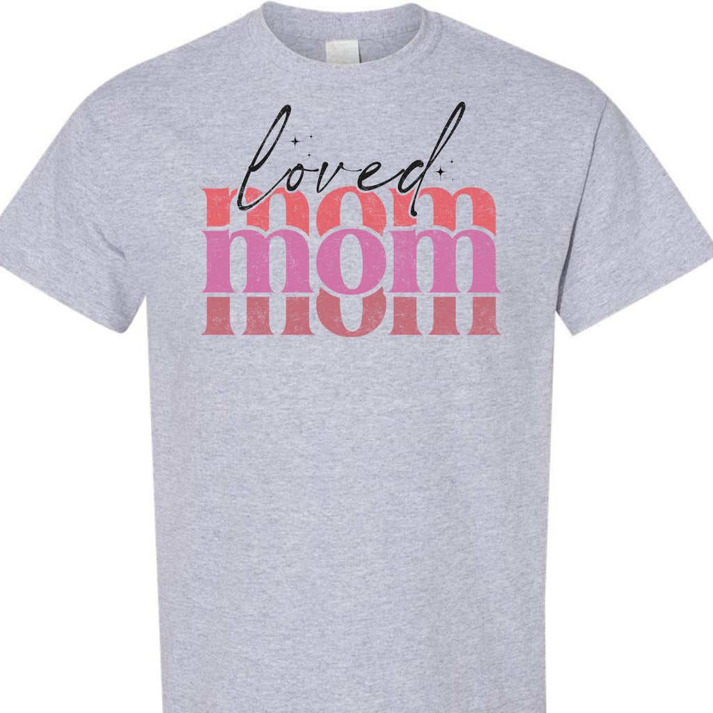 Loved Mom Graphic Tee for Women, Cute Retro Pink Mama T-Shirt, Aesthetic for Moms, Grandma, Wife