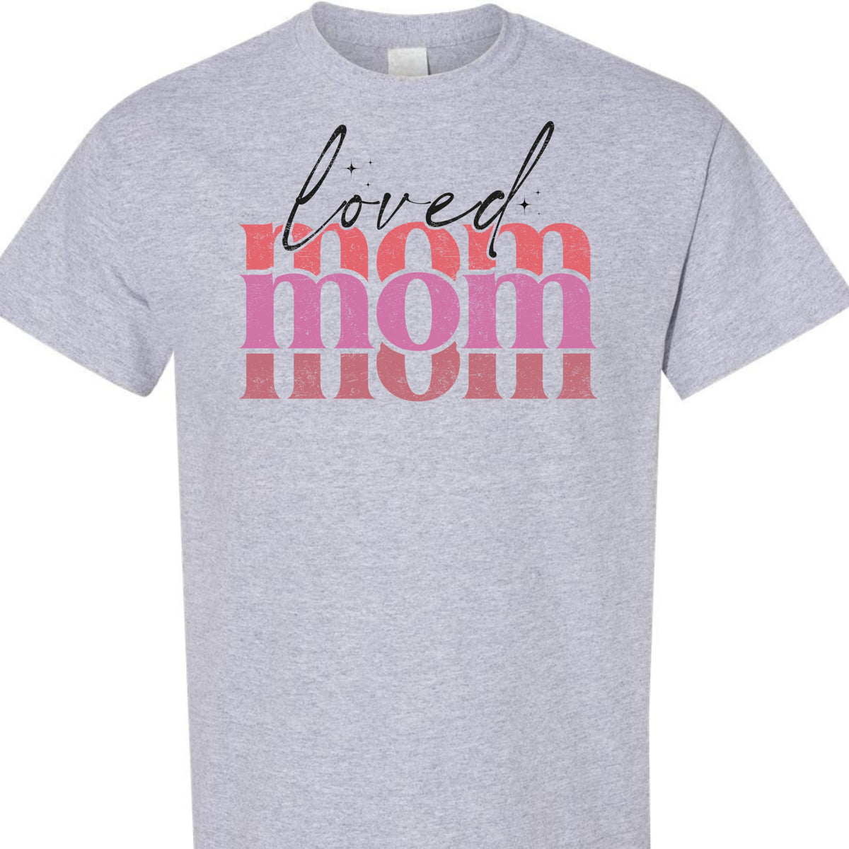 Loved Mom Graphic Tee for Women, Cute Retro Pink Mama T-Shirt, Aesthetic for Moms, Grandma, Wife