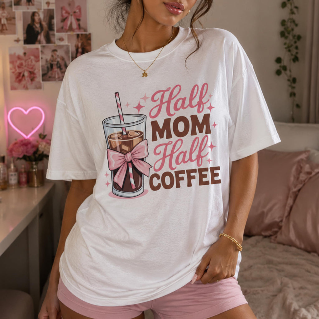 Half Mom Half Coffee Graphic Tee for Women, Funny Mom Life Shirt, Cute Pink Bow Caffeine Quote, Iced Coffee Mama T-Shirt