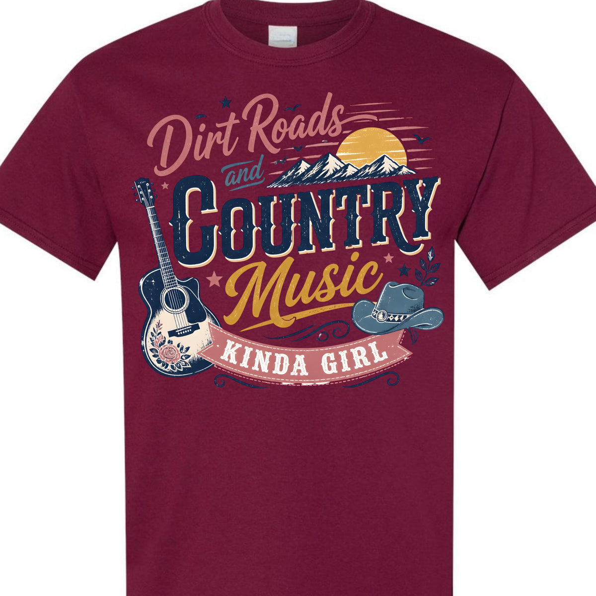 Dirt Roads and Country Music Kinda Girl Graphic T-Shirt