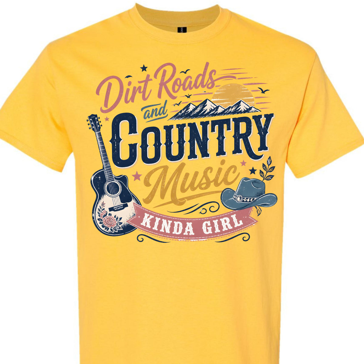 Dirt Roads and Country Music Kinda Girl Graphic T-Shirt