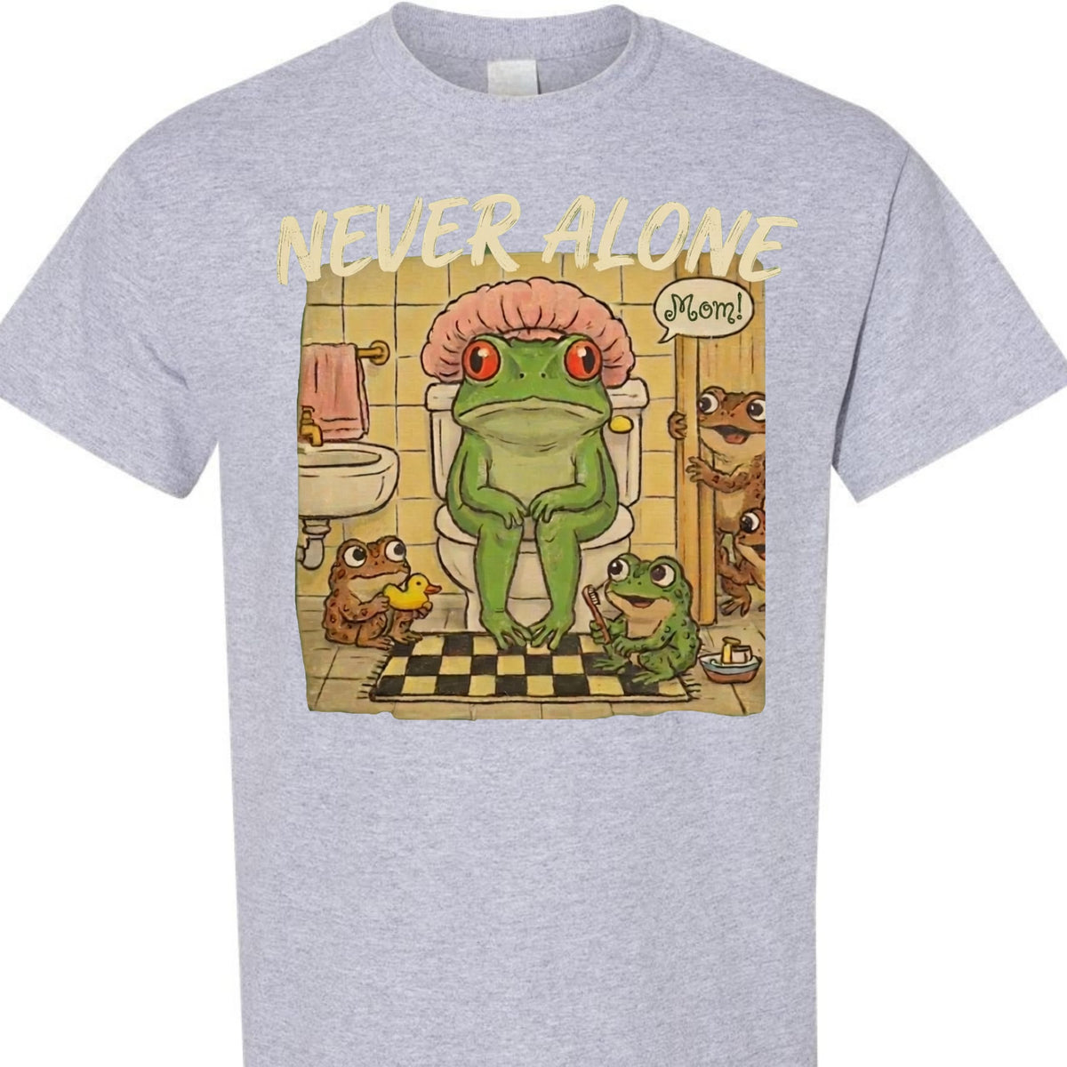 Never Alone Frog Mom Funny Graphic T-Shirt for Women