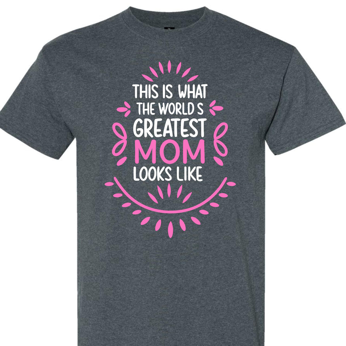 Best Mom Best Mother T-Shirt