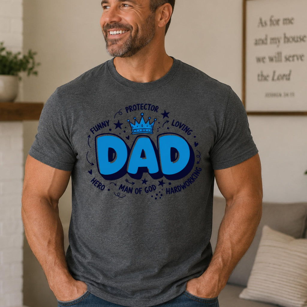 Dad Shirt Funny Graphic Tee for Men, T-Shirt
